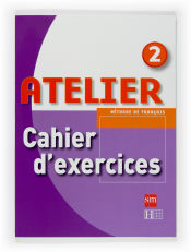 Portada de Méthode de français 2. Atelier. Cahier d'exercices