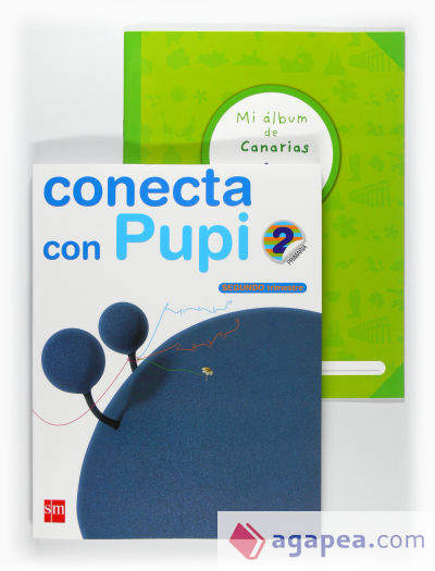 Método globalizado. 2 Primaria, 2 Trimestre. Conecta con Pupi. Canarias