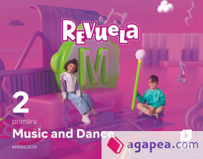 Music and Dance. 2 Primary. Revuela. Andalucía