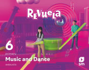 Portada de Music and Dance. 6 Primary. Revuela. Andalucía