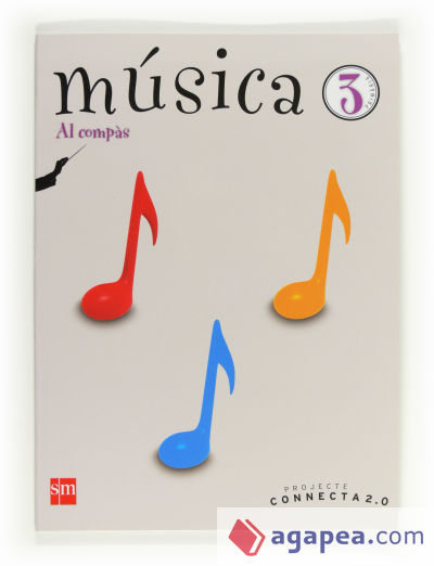 Música, Al Compás. 3 Primària. Connecta 2.0