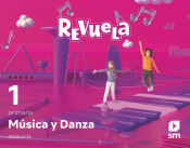 Portada de Música y Danza. 1 Primaria. Revuela. Andalucía