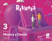 Portada de Música y Danza. 3 Primaria. Revuela. Andalucía