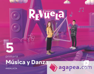 Música y Danza. 5 Primaria. Revuela. Andalucía