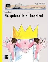 Portada de No quiero ir al hospital