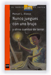 Portada de Nunca juegues con una bruja