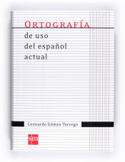 Portada de Ortografía de uso del español actual