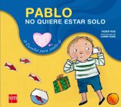 Portada de Pablo no quiere estar solo