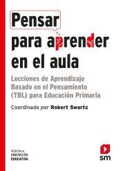 Portada de Pensar para aprender en el aula
