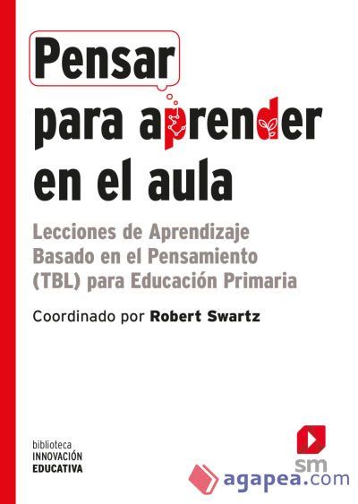 Pensar para aprender en el aula Pensar para aprender en el aula
