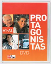 Portada de Protagonistas A1-A2. DVD + Guía de explotación didáctica [Internacional]