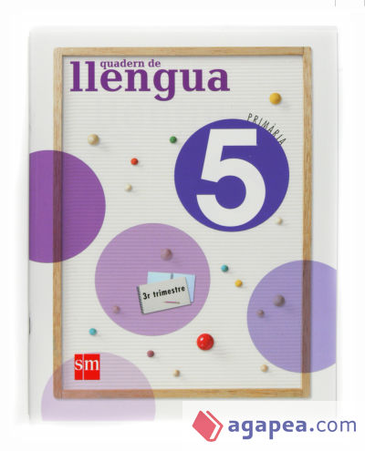 Quadern de Llengua. 5 Primària, 3 Trimestre