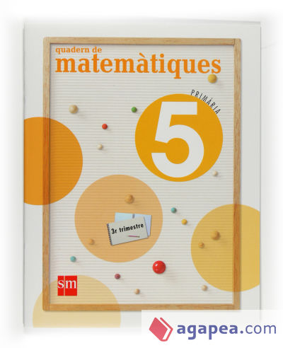 Quadern de Matemàtiques. 5 Primària, 3 Trimestre