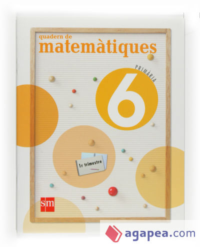 Quadern de Matemàtiques. 6 Primària, 1 Trimestre