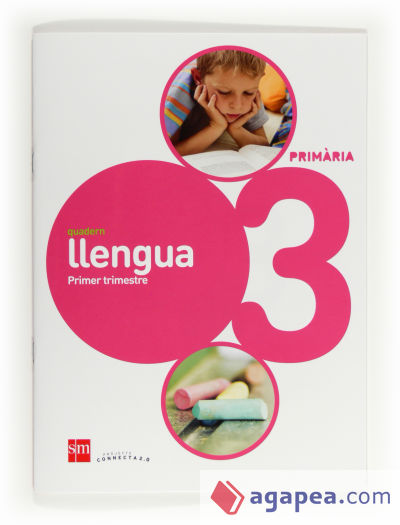 Quadern de llengua. 3 Primària, 1 Trimestre. Connecta 2.0