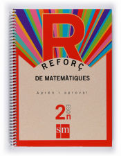 Portada de Reforç de matemàtiques. Aprén i aprova! 2 ESO. Cuadernos para la ESO