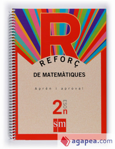 Reforç de matemàtiques. Aprén i aprova! 2 ESO. Cuadernos para la ESO