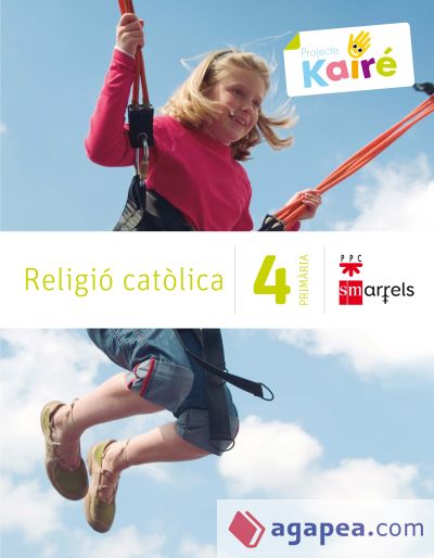 Religió catòlica. 4 Primària. Kairé