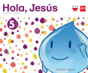 Portada de Religió catòlica. 5 anys. Hola, Jesús