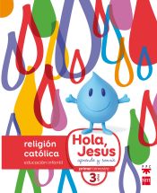 Portada de Religión católica. 3 años. Hola, Jesús: aprende y sonríe