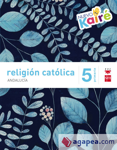 Religion Catolica 5º Primaria Juan Yzuel Sanz 9788467582277 Fundacion Santa Maria Ediciones Sm 4110