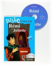 Portada de R&eacute;mi et Juliette. Bibliojeunes. Niveau A1/A2