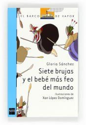 Portada de Siete brujas y el bebé más feo del mundo