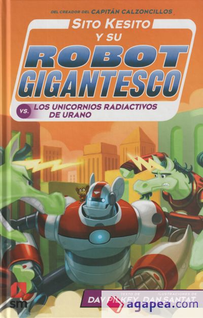 Sito Kesito y su robot gigantesco contra los univornios radiactivos de Urano