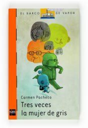 Portada de Tres veces la mujer de gris