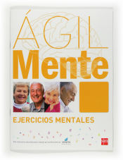 Portada de Ágilmente: ejercicios mentales. Naranja