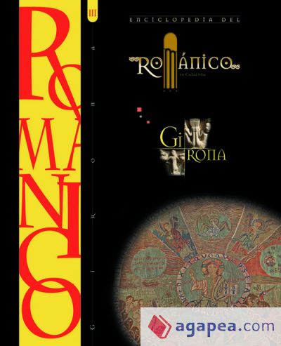 Enciclopedia del romanico en girona tomo III