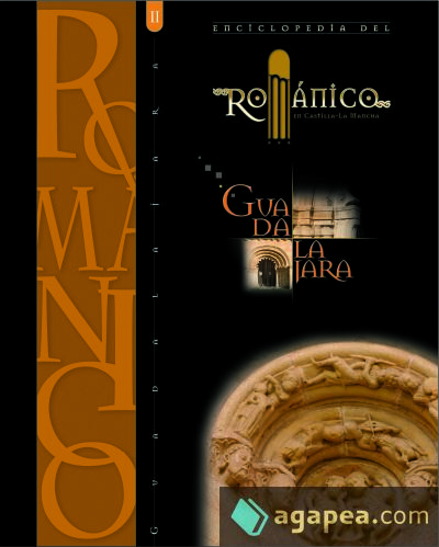 Enciclopedia del Románico en Guadalajara, tomo II: Enciclopedia del Románico en Guadalajara, tomo II