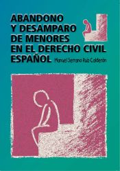 Portada de Abandono y desamparo de menores en el derecho civil español