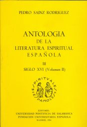 Portada de Antología de la literatura espiritual española. (T.3) : siglo XVI (volumen 2)