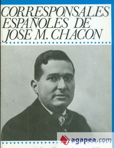 Corresponsales españoles de José María Chacón y Calvo