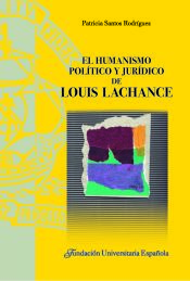 Portada de El humanismo político y jurídico de Louis Lachance