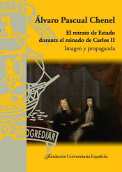 Portada de El retrato de estado durante el reinado de Carlos II