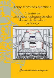 Portada de El teatro de José María Rodríguez Méndez durante la dictadura de Franco