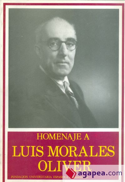 Homenaje a Luis Morales Oliver