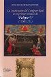 Portada de La Instituci&oacute;n del Confesor Real en el primer reinado de Felipe V (1700-1723)
