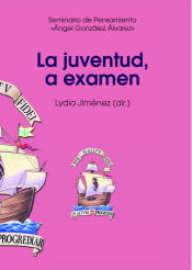 Portada de La juventud a examen : XXIII curso de pedagogía para educadores