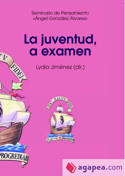 La juventud a examen : XXIII curso de pedagogía para educadores