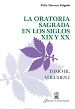 Portada de La oratoria sagrada en los siglos XIX y XX (Volumen I)