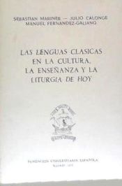 Portada de Las lenguas clásicas en la cultura, la enseñanza y la liturgia de hoy