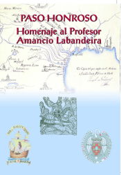 Portada de Paso honroso : homenaje al profesor Amancio Labandeira