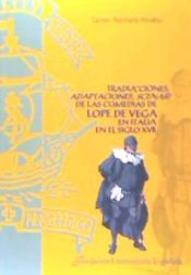 Portada de Traducciones, adaptaciones, scenari de las comedias de Lope de Vega en Italia en el siglo XVII