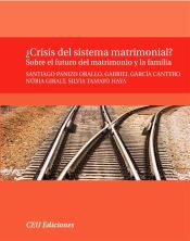 Portada de ¿Crisis del sistema matrimonial?