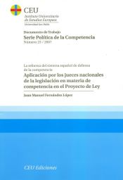 Portada de Aplicación por los jueces nacionales de la legislación en materia de competencia en el proyecto de Ley