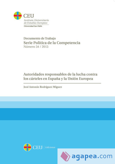 Autoridades responsables de la lucha contra los cárteles en España y la Unión Europea