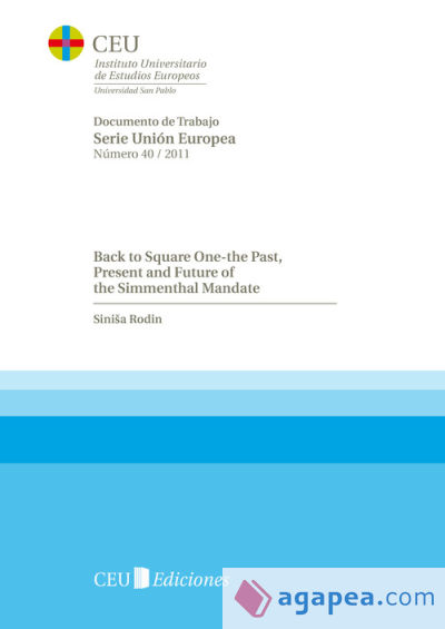 Back to square one-the past, present and future of the simmenthal mandate